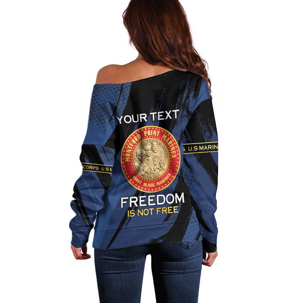 Personalized Proud to Honor Montford Point Marines Off Shoulder Sweater Freedom Is Not Free - Blue - Wonder Print Shop