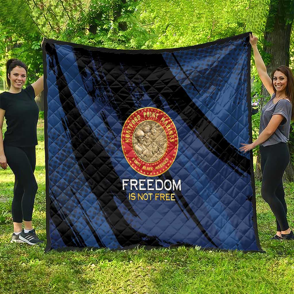Proud to Honor Montford Point Marines Quilt Freedom Is Not Free - Blue - Wonder Print Shop