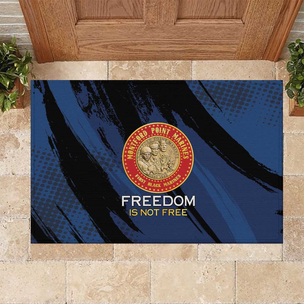 Proud to Honor Montford Point Marines Rubber Doormat Freedom Is Not Free - Blue - Wonder Print Shop