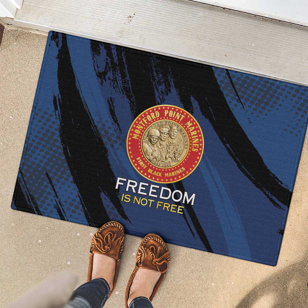 Proud to Honor Montford Point Marines Rubber Doormat Freedom Is Not Free - Blue - Wonder Print Shop