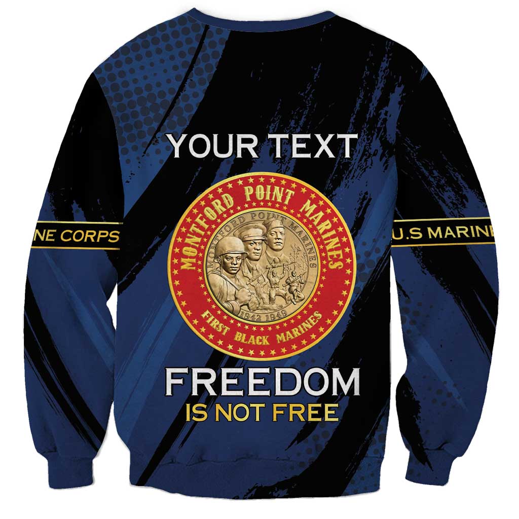 Personalized Proud to Honor Montford Point Marines Sweatshirt Freedom Is Not Free - Blue - Wonder Print Shop