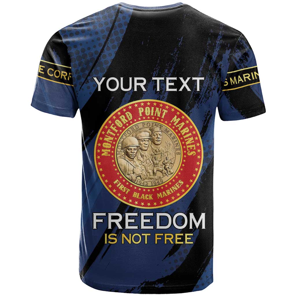 Personalized Proud to Honor Montford Point Marines T Shirt Freedom Is Not Free - Blue - Wonder Print Shop