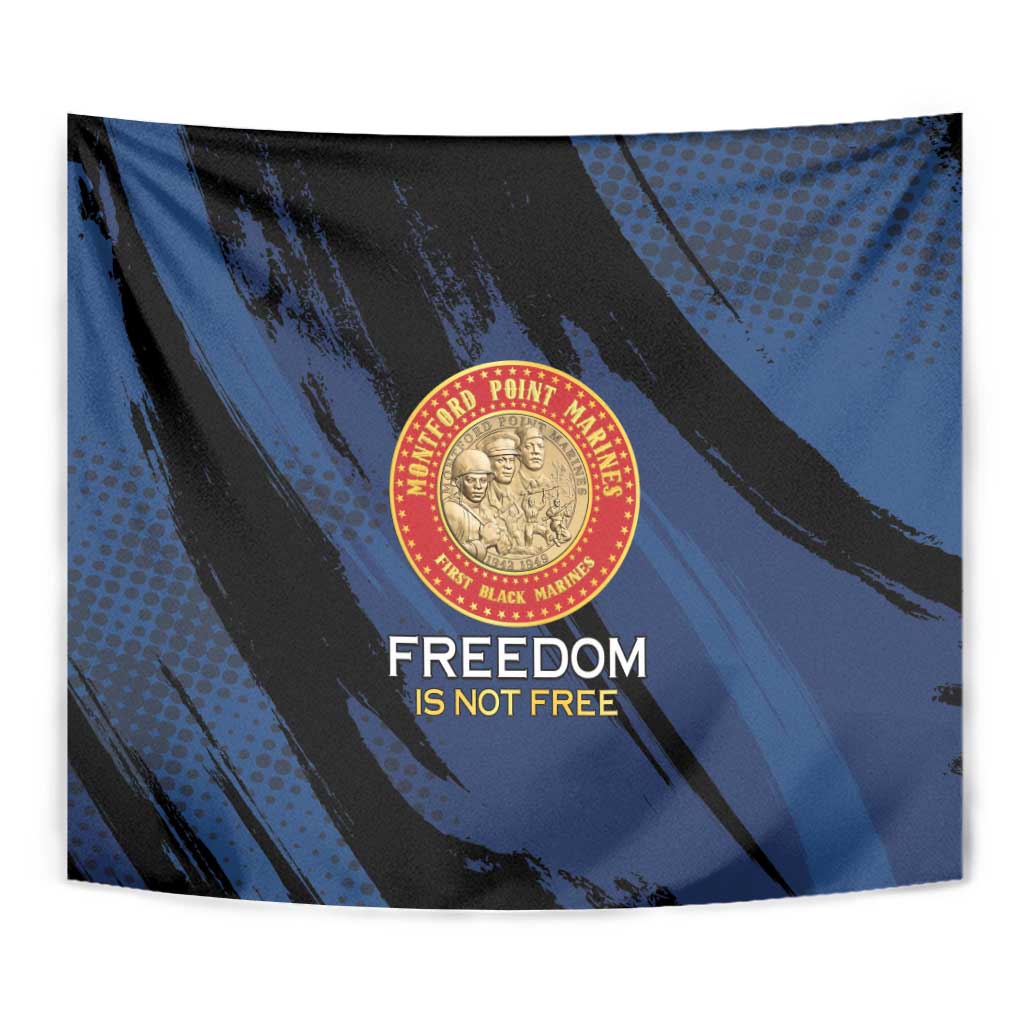 Proud to Honor Montford Point Marines Tapestry Freedom Is Not Free - Blue - Wonder Print Shop