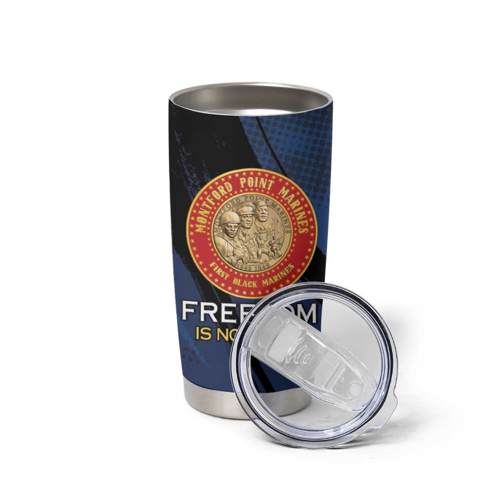 Personalized Proud to Honor Montford Point Marines Tumbler Cup Freedom Is Not Free - Blue - Wonder Print Shop