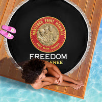 Proud to Honor Montford Point Marines Beach Blanket Freedom Is Not Free - Black - Wonder Print Shop