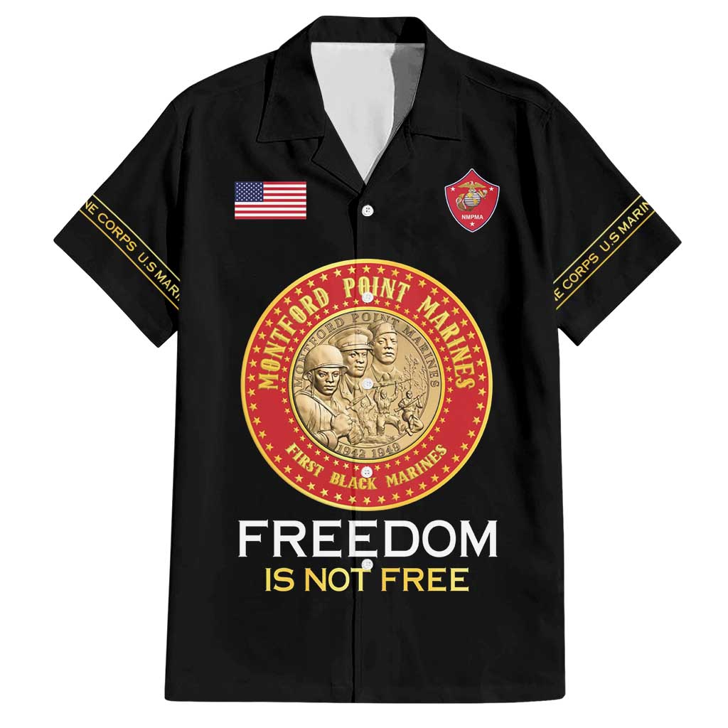 Personalized Proud to Honor Montford Point Marines Hawaiian Shirt Freedom Is Not Free - Black - Wonder Print Shop