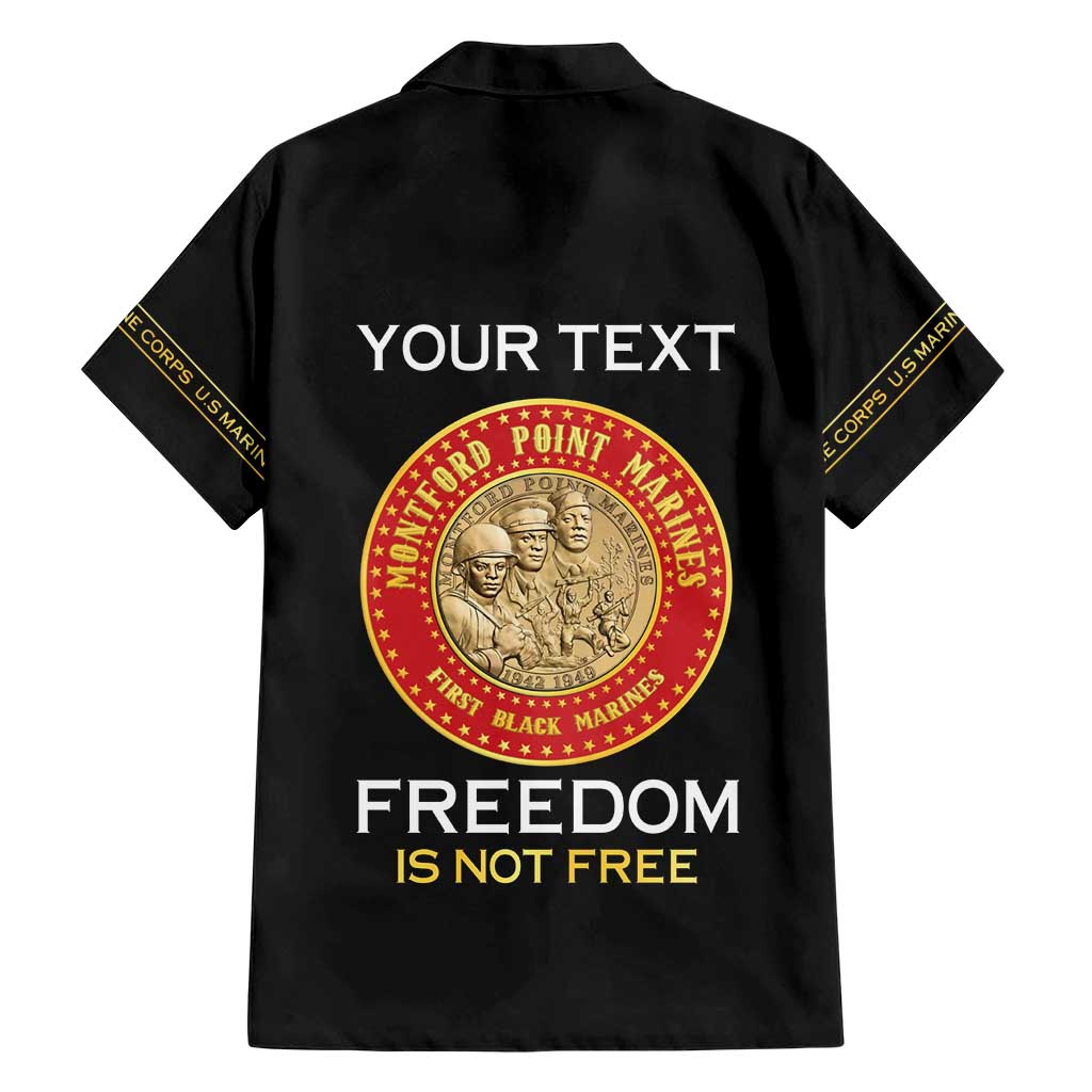 Personalized Proud to Honor Montford Point Marines Hawaiian Shirt Freedom Is Not Free - Black - Wonder Print Shop