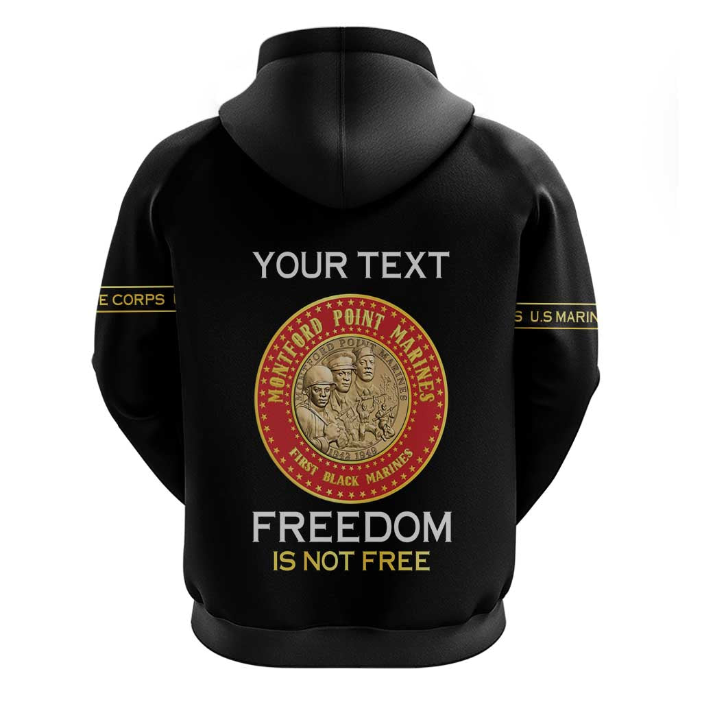 Personalized Proud to Honor Montford Point Marines Hoodie Freedom Is Not Free - Black - Wonder Print Shop