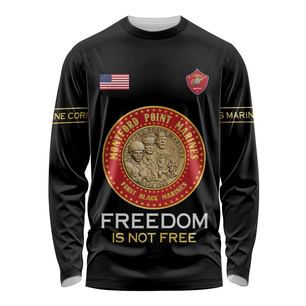 Personalized Proud to Honor Montford Point Marines Long Sleeve Shirt Freedom Is Not Free - Black - Wonder Print Shop