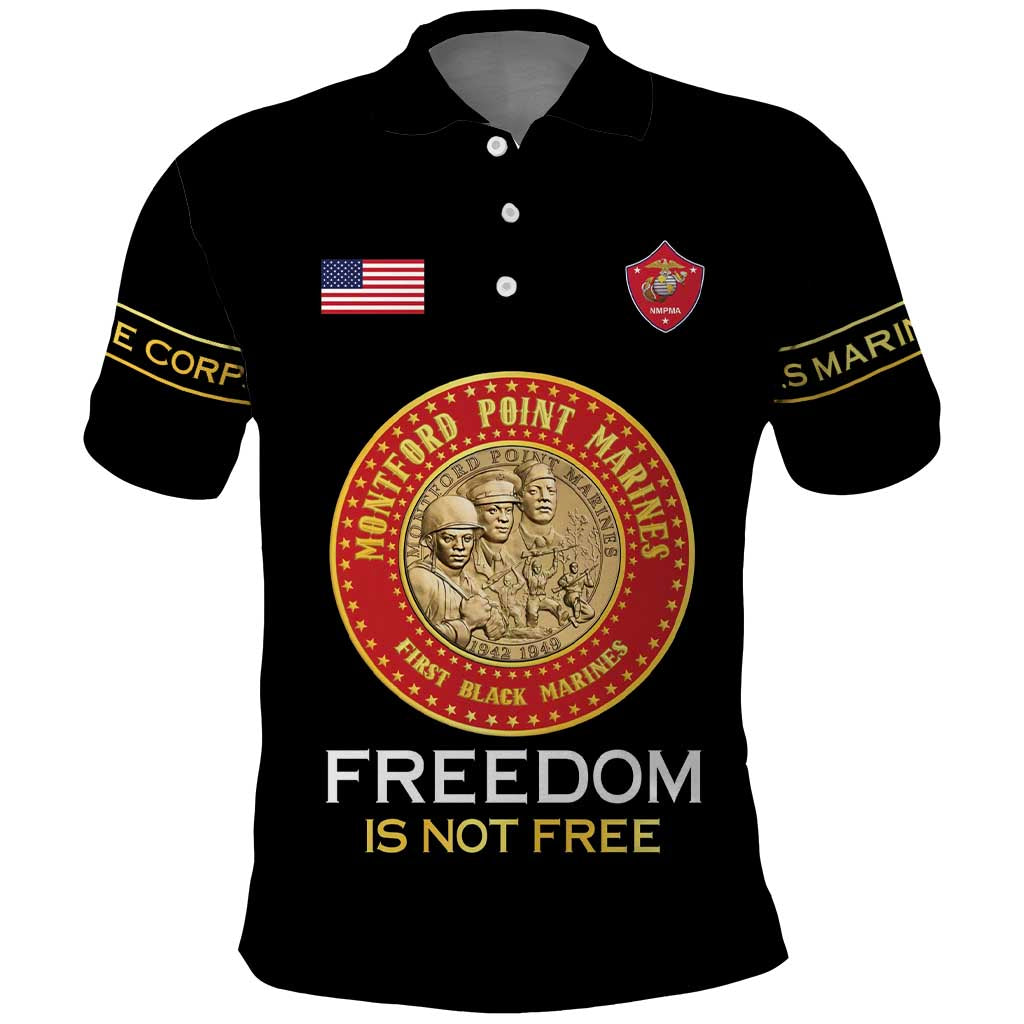 Personalized Proud to Honor Montford Point Marines Polo Shirt Freedom Is Not Free - Black - Wonder Print Shop