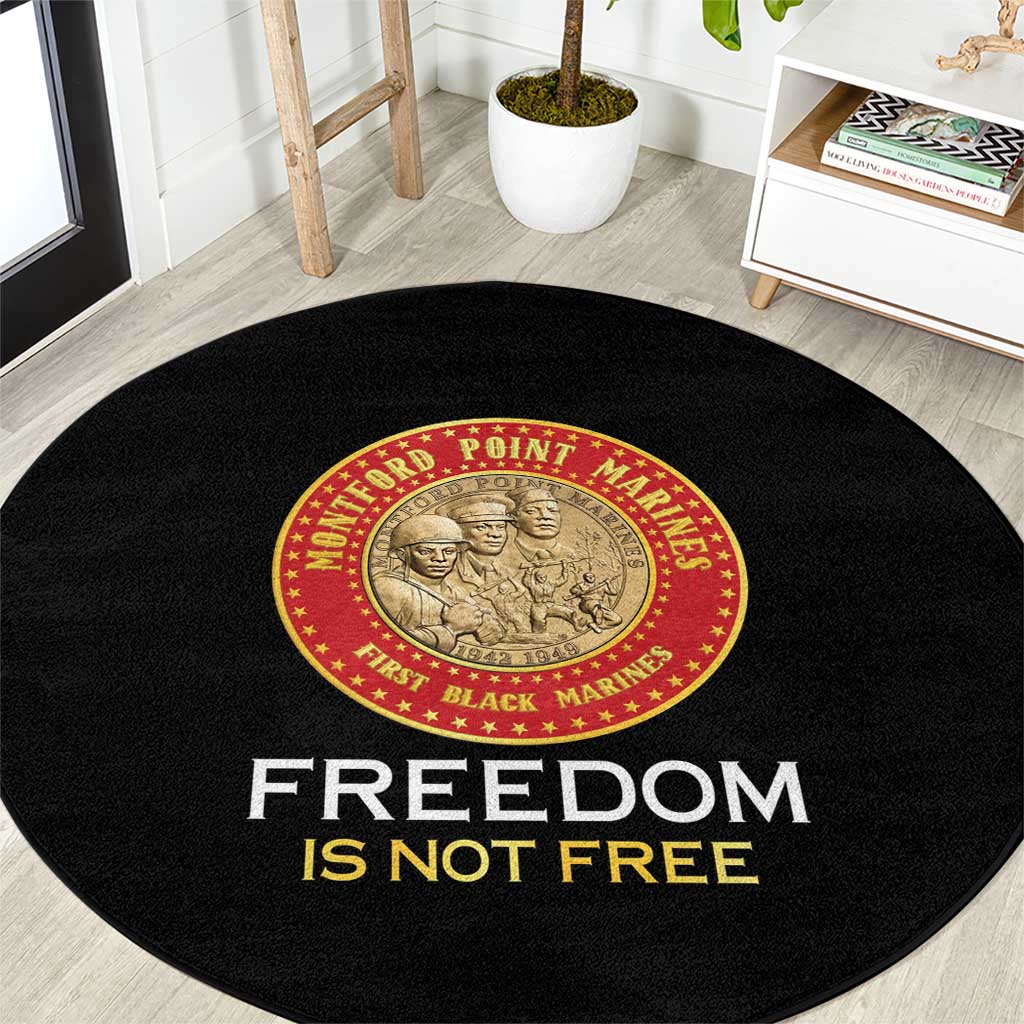 Proud to Honor Montford Point Marines Round Carpet Freedom Is Not Free - Black - Wonder Print Shop