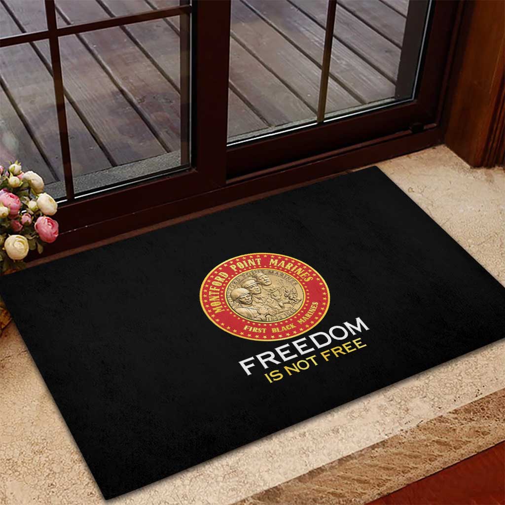 Proud to Honor Montford Point Marines Rubber Doormat Freedom Is Not Free - Black - Wonder Print Shop