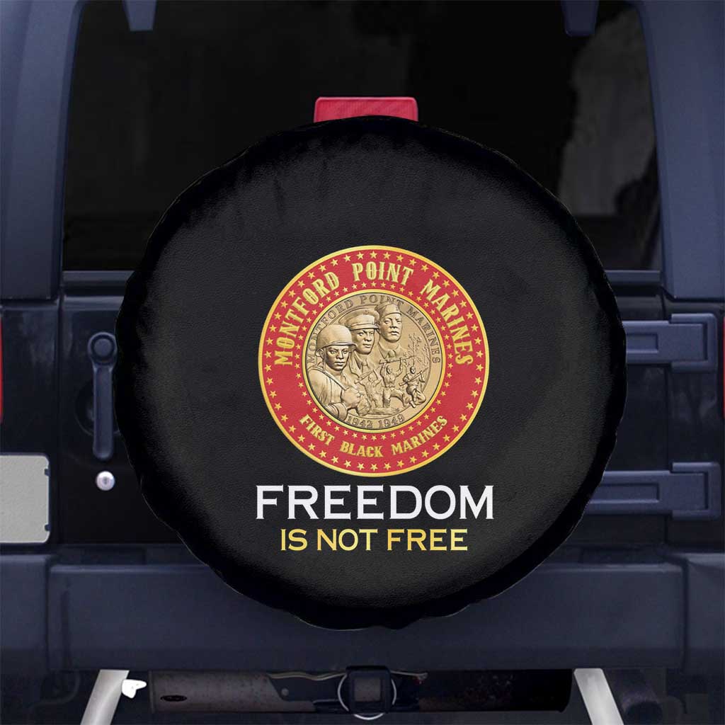 Proud to Honor Montford Point Marines Spare Tire Cover Freedom Is Not Free - Black - Wonder Print Shop