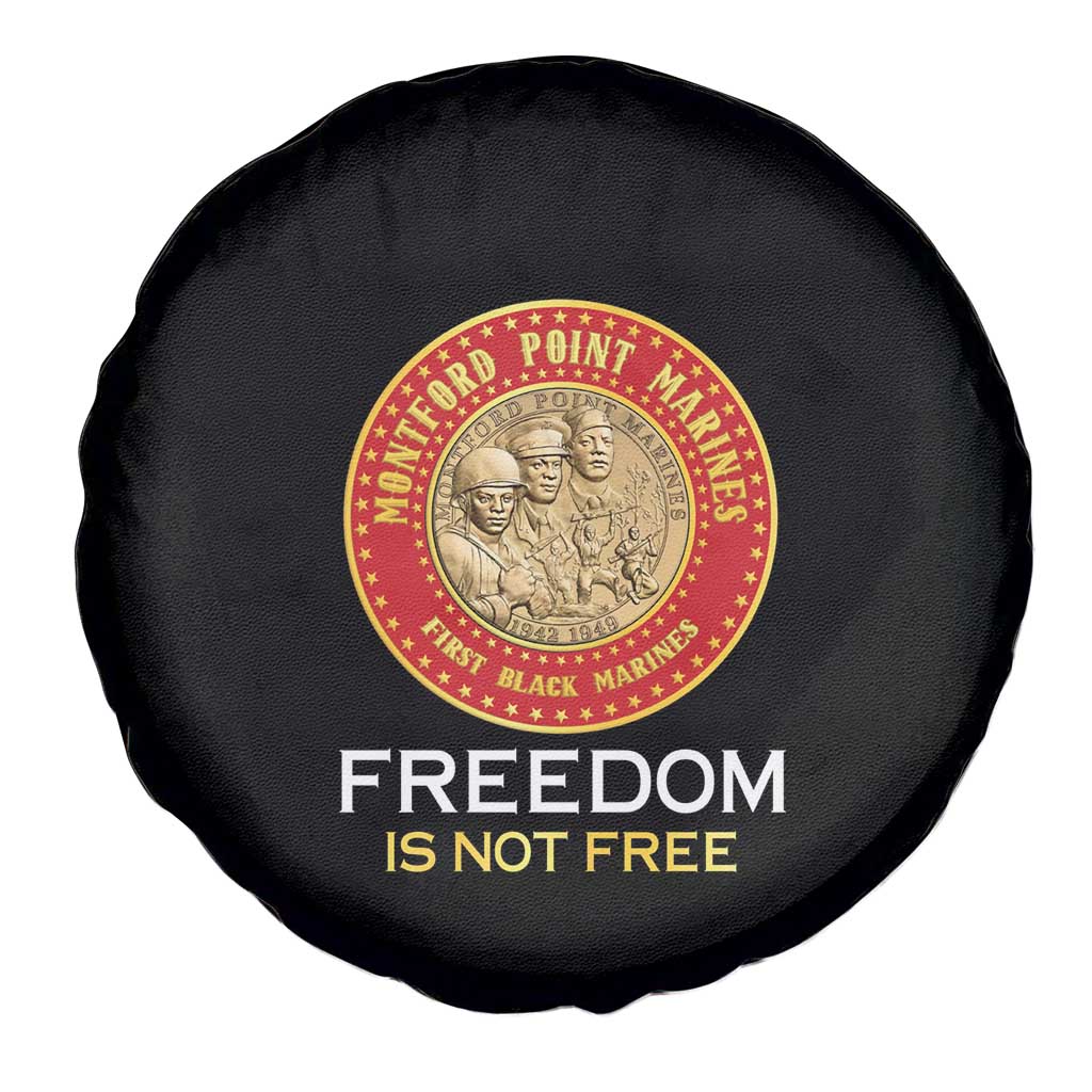 Proud to Honor Montford Point Marines Spare Tire Cover Freedom Is Not Free - Black - Wonder Print Shop