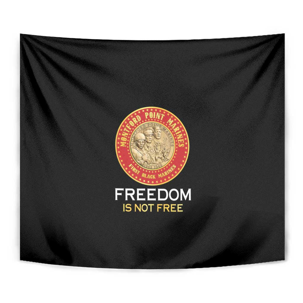 Proud to Honor Montford Point Marines Tapestry Freedom Is Not Free - Black - Wonder Print Shop
