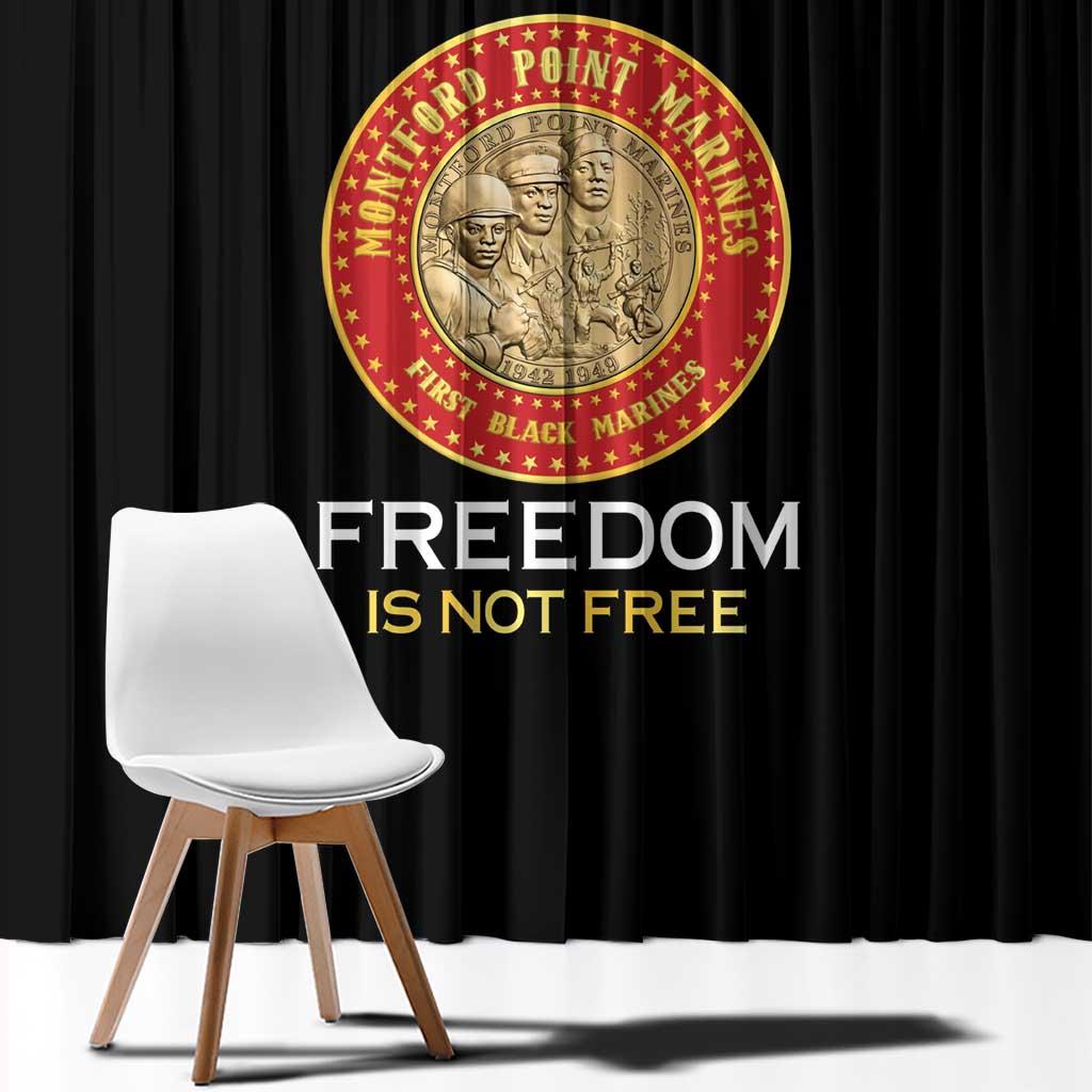 Proud to Honor Montford Point Marines Window Curtain Freedom Is Not Free - Black - Wonder Print Shop