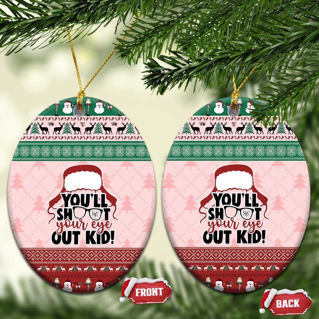 Christmas Story Ceramic Ornament You'll Shoot Your Eye Out - Wonder Print Shop