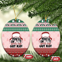 Christmas Story Ceramic Ornament You'll Shoot Your Eye Out - Wonder Print Shop