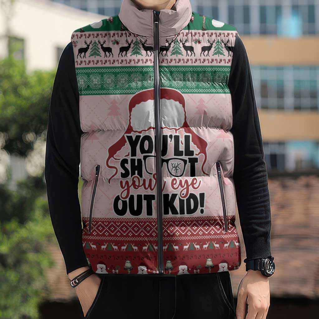 Christmas Story Sleeveless Puffer Jacket You'll Shoot Your Eye Out - Wonder Print Shop