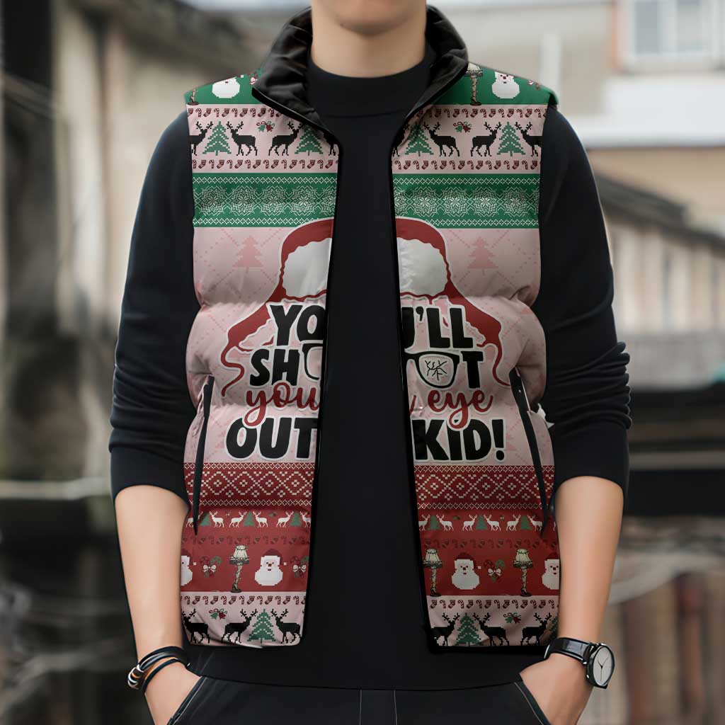 Christmas Story Sleeveless Puffer Jacket You'll Shoot Your Eye Out - Wonder Print Shop