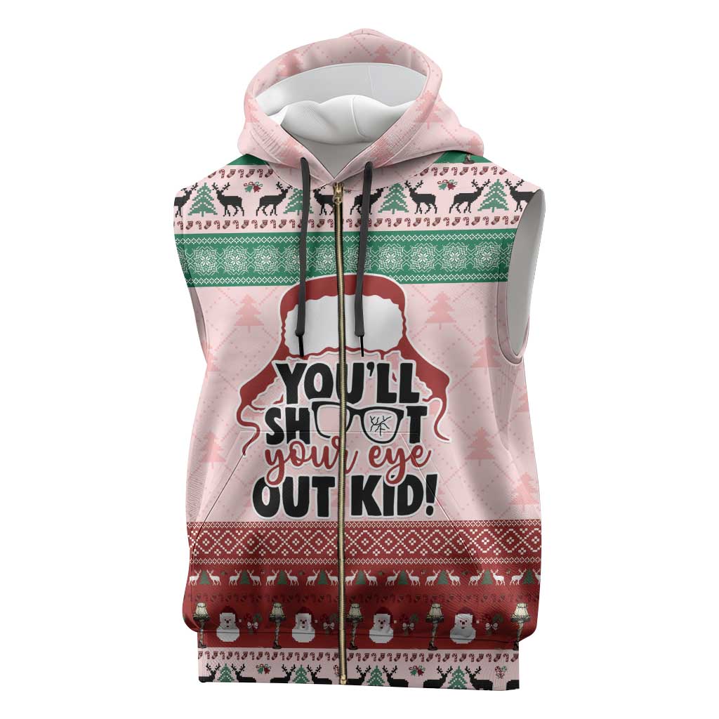 Christmas Story Sleeveless Zip Hoodie You'll Shoot Your Eye Out - Wonder Print Shop