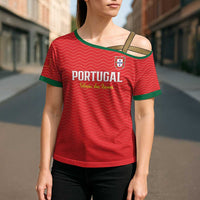 Custom Portugal Football Cross Shoulder Shirt Never Back Down 2026