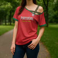 Custom Portugal Football Cross Shoulder Shirt Never Back Down 2026