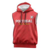 Custom Portugal Football Sleeveless Hoodie Never Back Down 2026