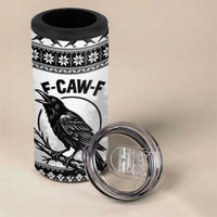 Funny Christmas F Caw F Raven 4 in 1 Can Cooler Tumbler Merry Craw Mas - Wonder Print Shop