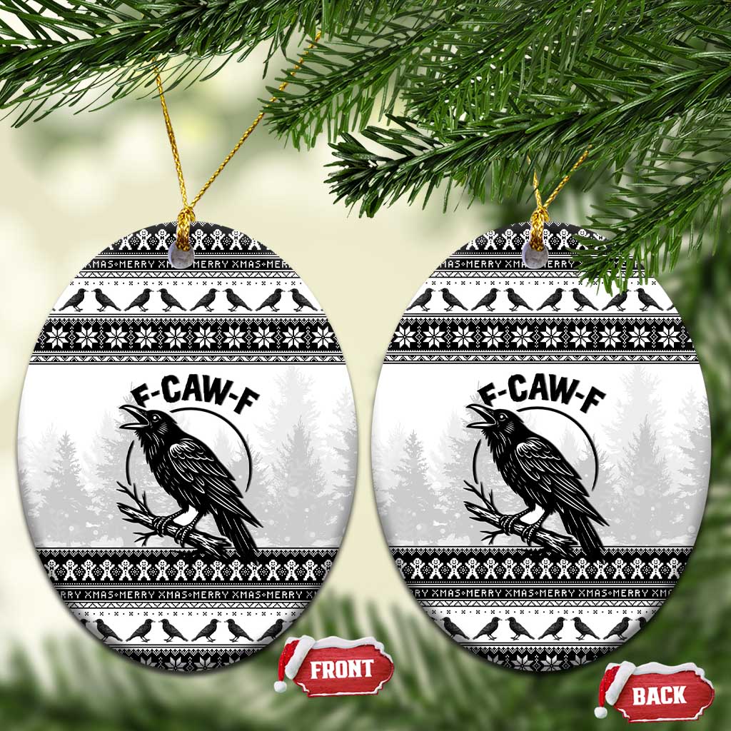 Funny Christmas F Caw F Raven Ceramic Ornament Merry Craw Mas - Wonder Print Shop