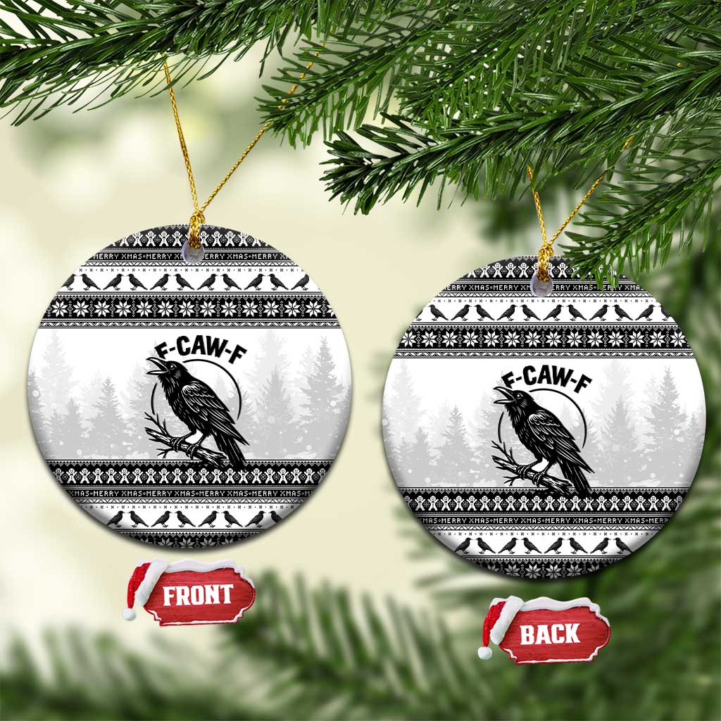 Funny Christmas F Caw F Raven Ceramic Ornament Merry Craw Mas - Wonder Print Shop