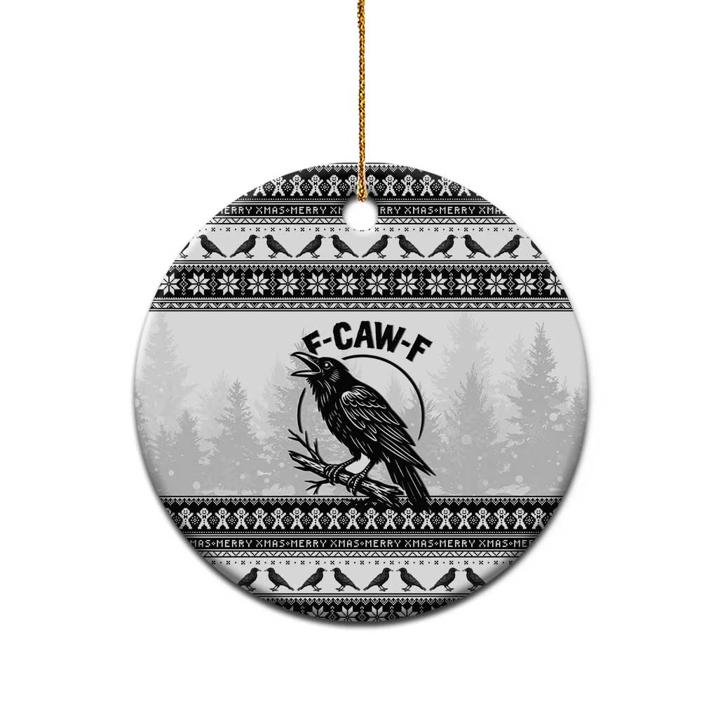 Funny Christmas F Caw F Raven Ceramic Ornament Merry Craw Mas - Wonder Print Shop
