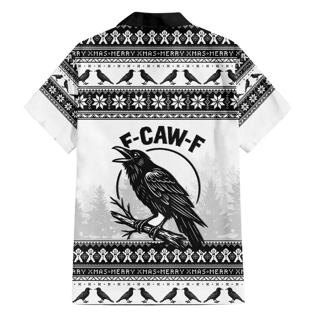 Funny Christmas F Caw F Raven Hawaiian Shirt Merry Craw Mas - Wonder Print Shop