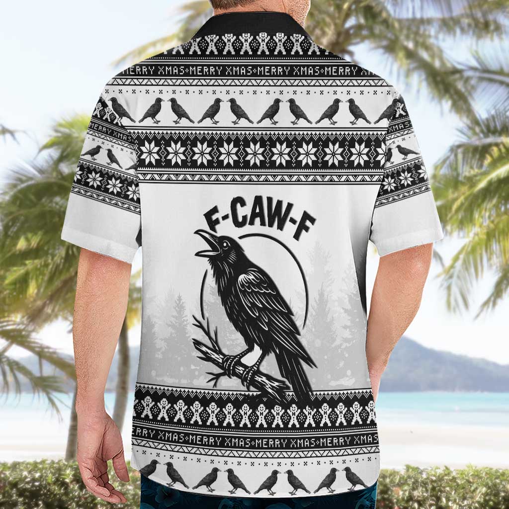 Funny Christmas F Caw F Raven Hawaiian Shirt Merry Craw Mas - Wonder Print Shop
