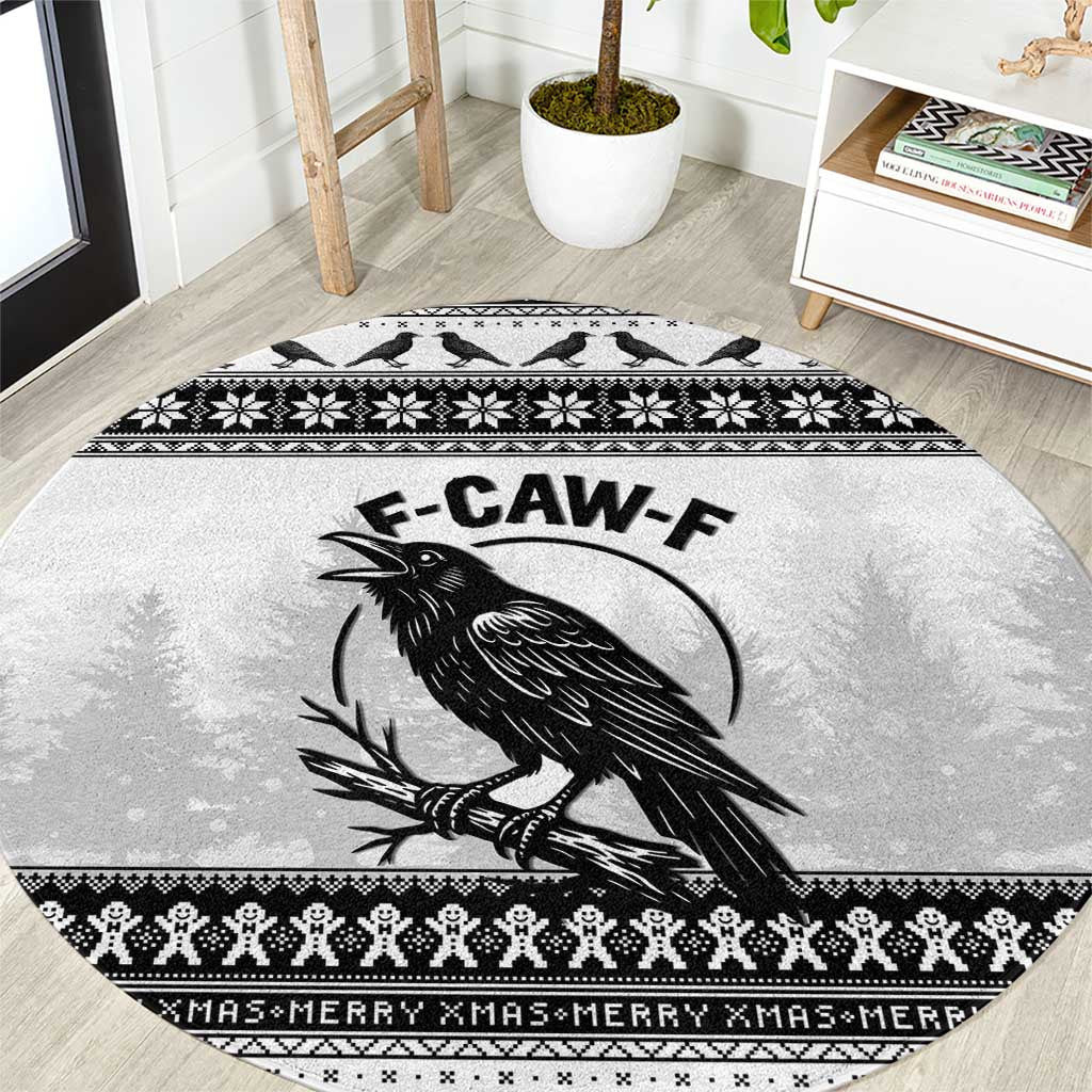 Funny Christmas F Caw F Raven Round Carpet Merry Craw Mas - Wonder Print Shop