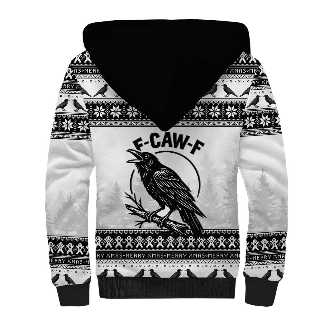 Funny Christmas F Caw F Raven Sherpa Hoodie Merry Craw Mas - Wonder Print Shop