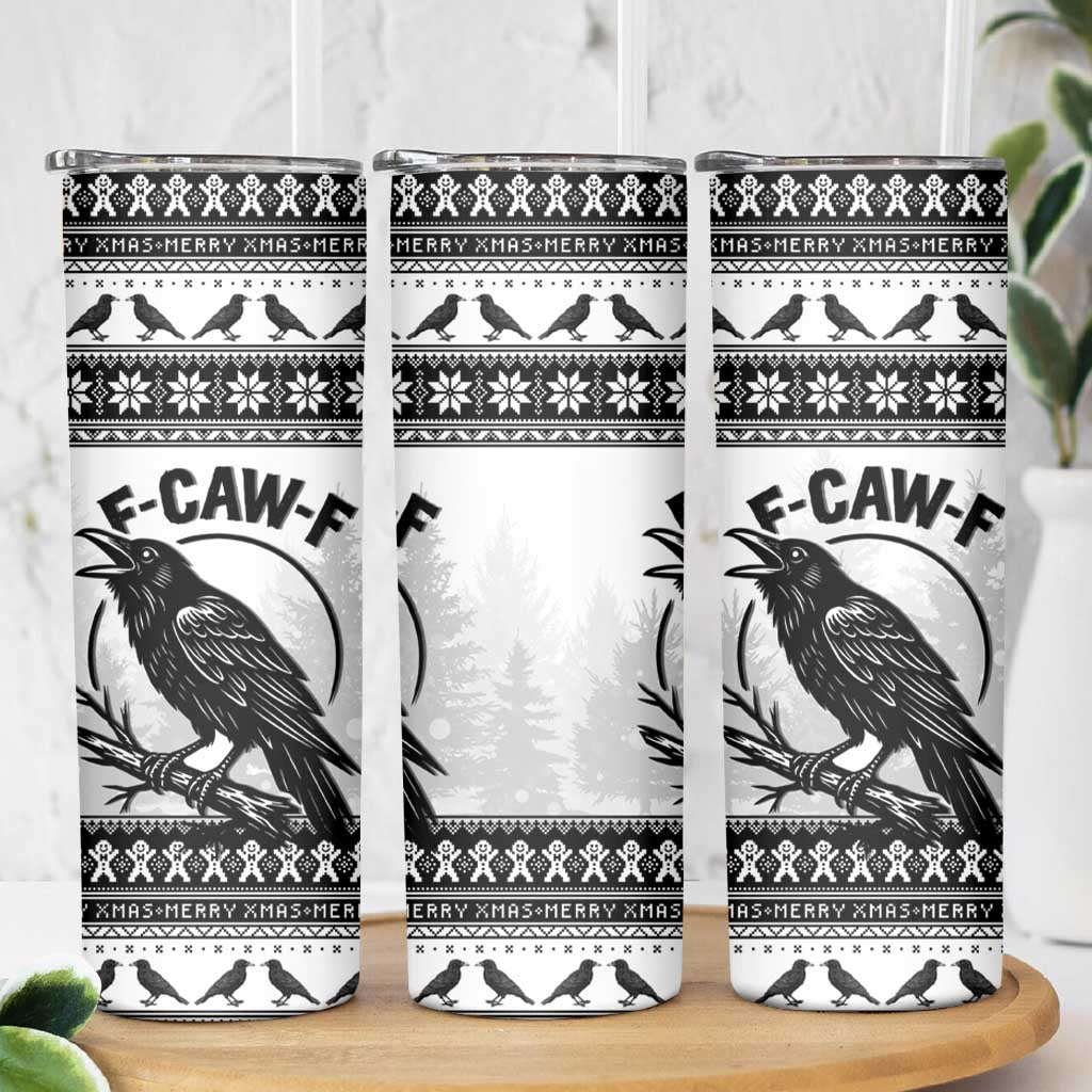 Funny Christmas F Caw F Raven Skinny Tumbler Merry Craw Mas - Wonder Print Shop