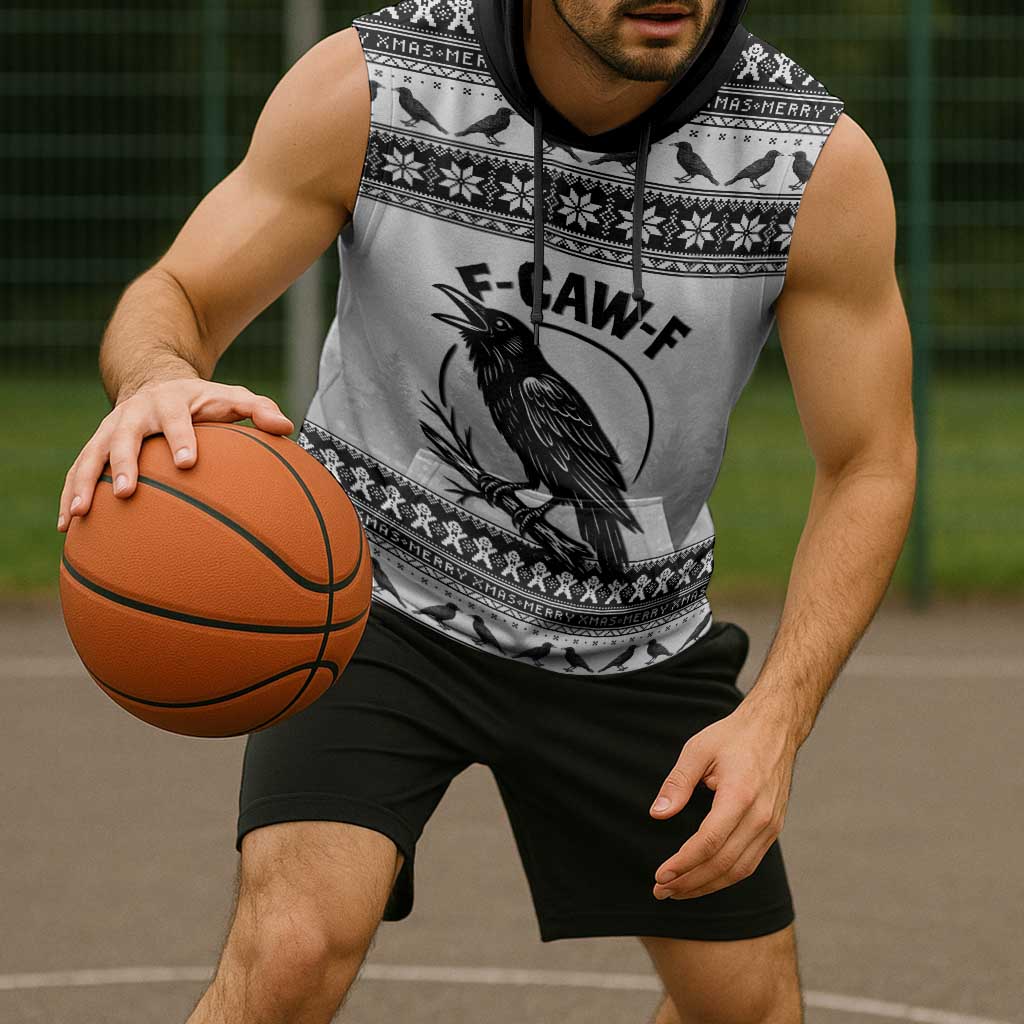 Funny Christmas F Caw F Raven Sleeveless Hoodie Merry Craw Mas - Wonder Print Shop