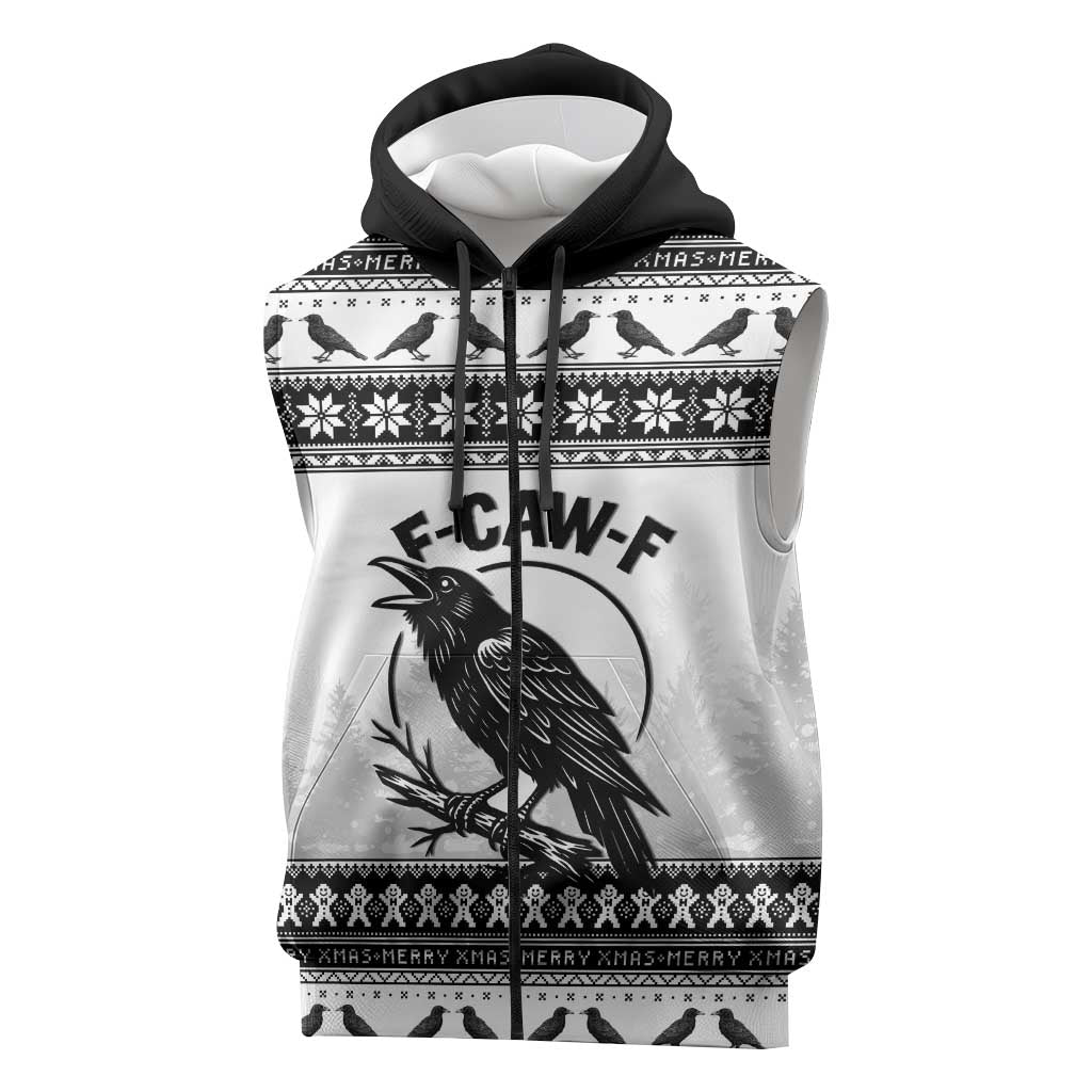 Funny Christmas F Caw F Raven Sleeveless Zip Hoodie Merry Craw Mas - Wonder Print Shop