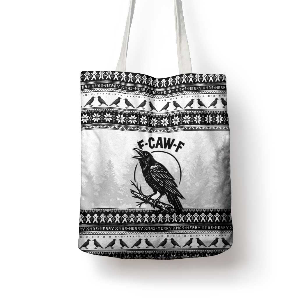 Funny Christmas F Caw F Raven Tote Bag Merry Craw Mas - Wonder Print Shop
