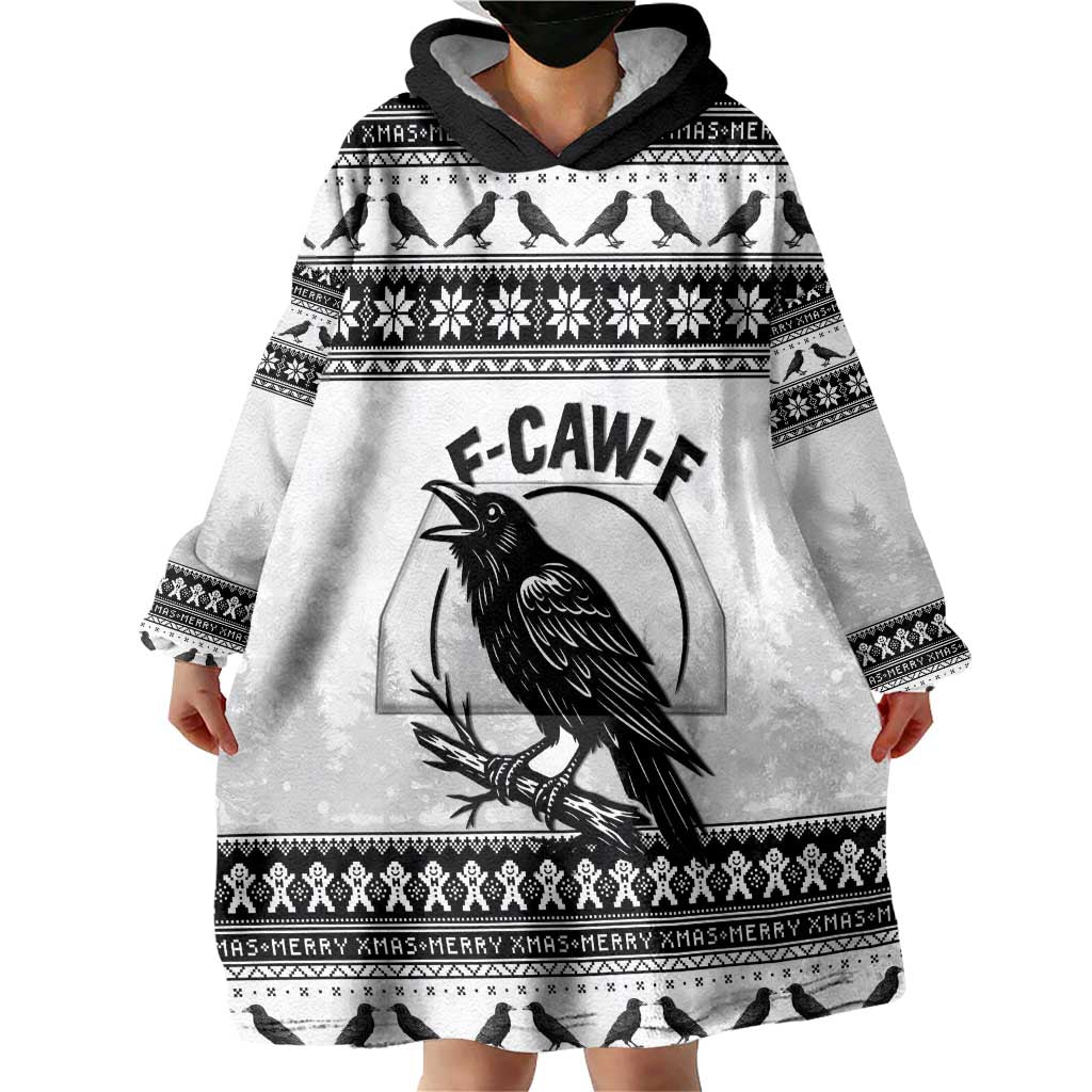 Funny Christmas F Caw F Raven Wearable Blanket Hoodie Merry Craw Mas - Wonder Print Shop