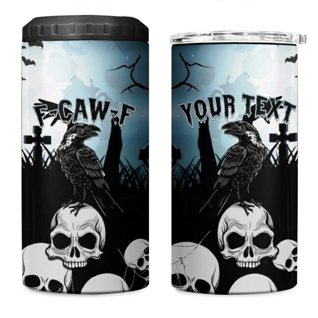 Personalized Funny Halloween F’Caw Raven 4 in 1 Can Cooler Tumbler Black Bird Crow With Skulls - Wonder Print Shop