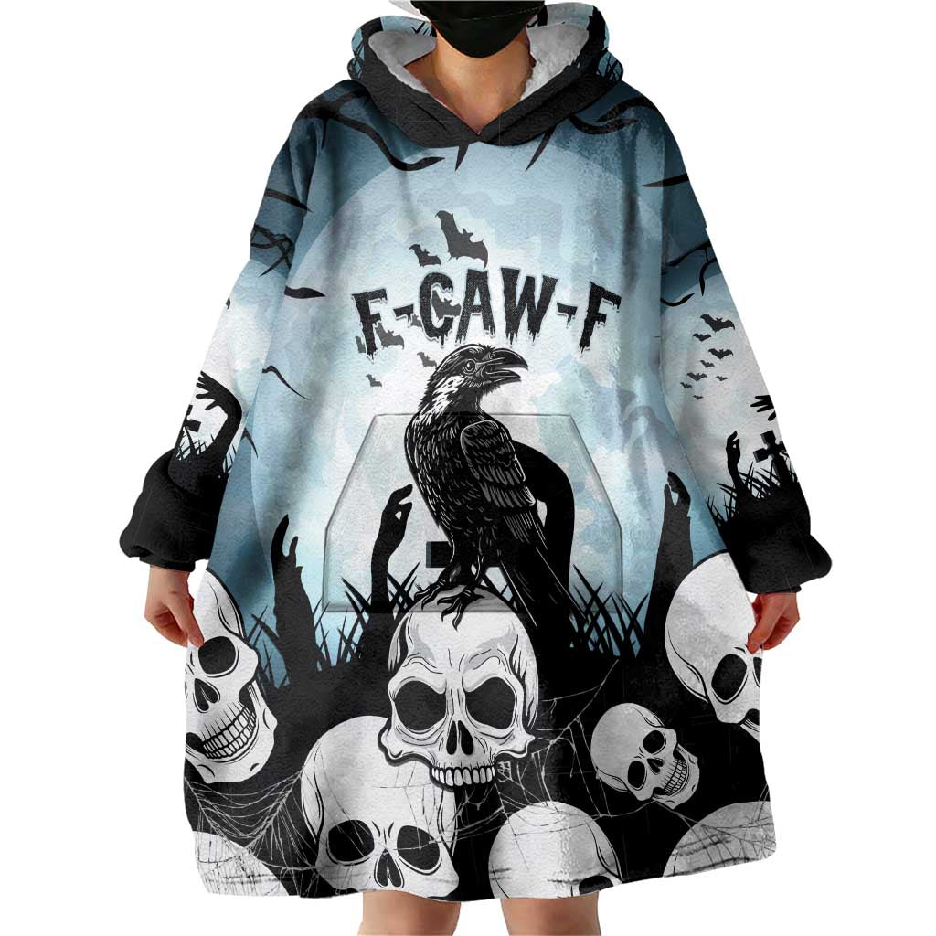 Personalized Funny Halloween F’Caw Raven Wearable Blanket Hoodie Black Bird Crow With Skulls - Wonder Print Shop