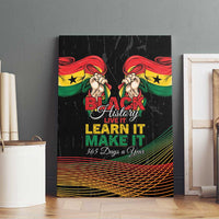 Ghana Black History Month Canvas Wall Art Live It Learn It Make It - Wonder Print Shop