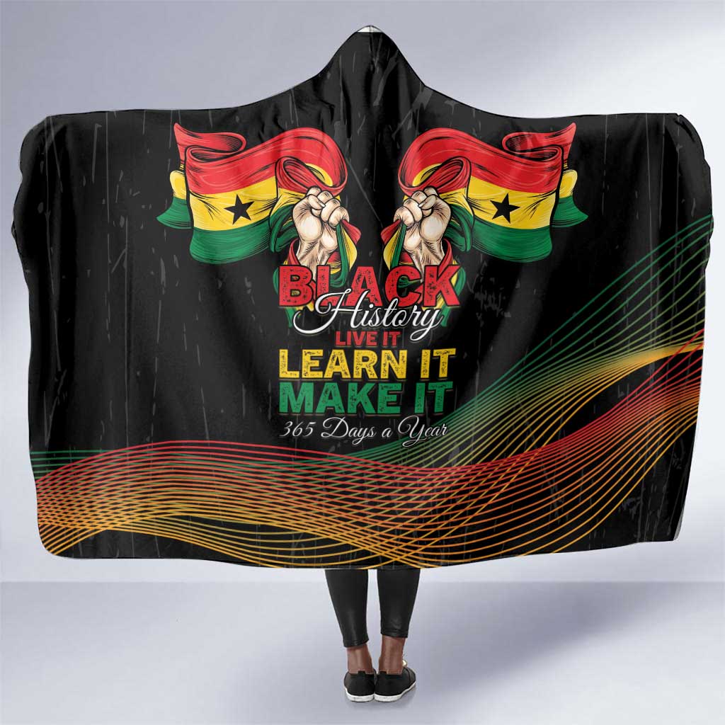 Ghana Black History Month Hooded Blanket Live It Learn It Make It - Wonder Print Shop