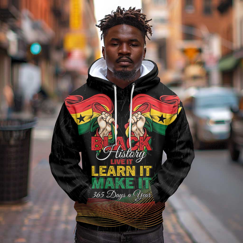 Personalized Ghana Black History Month Hoodie Live It Learn It Make It - Wonder Print Shop