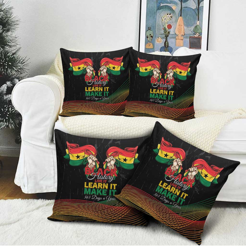 Ghana Black History Month Pillow Cover Live It Learn It Make It - Wonder Print Shop