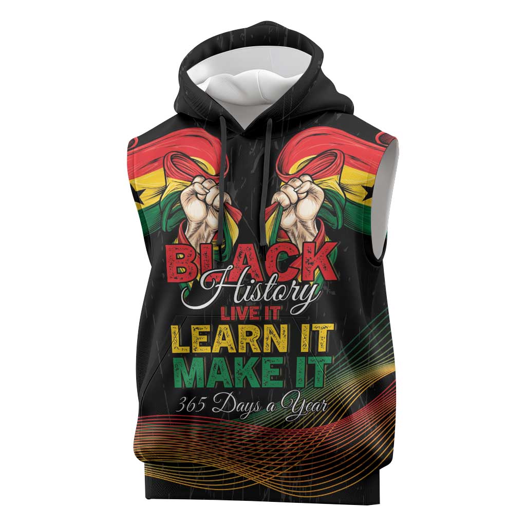Personalized Ghana Black History Month Sleeveless Hoodie Live It Learn It Make It - Wonder Print Shop