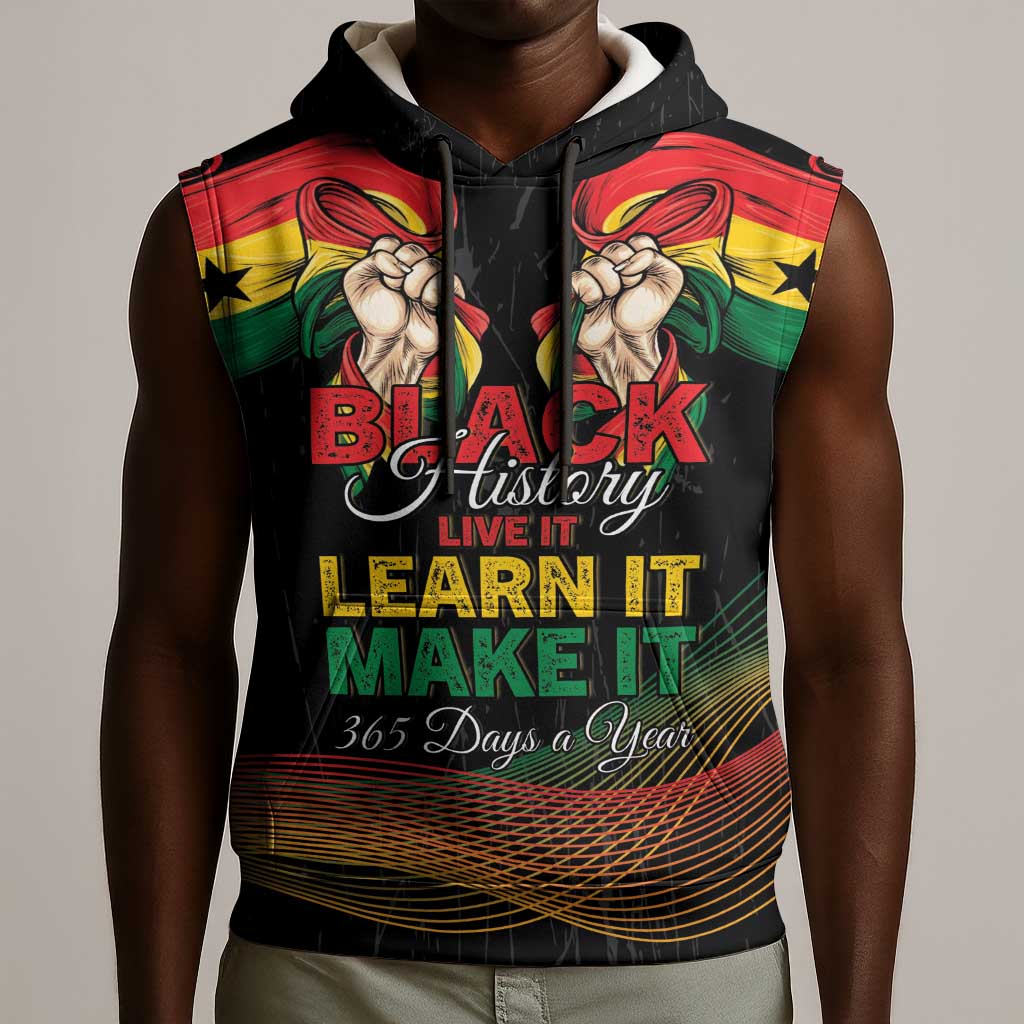 Personalized Ghana Black History Month Sleeveless Hoodie Live It Learn It Make It - Wonder Print Shop