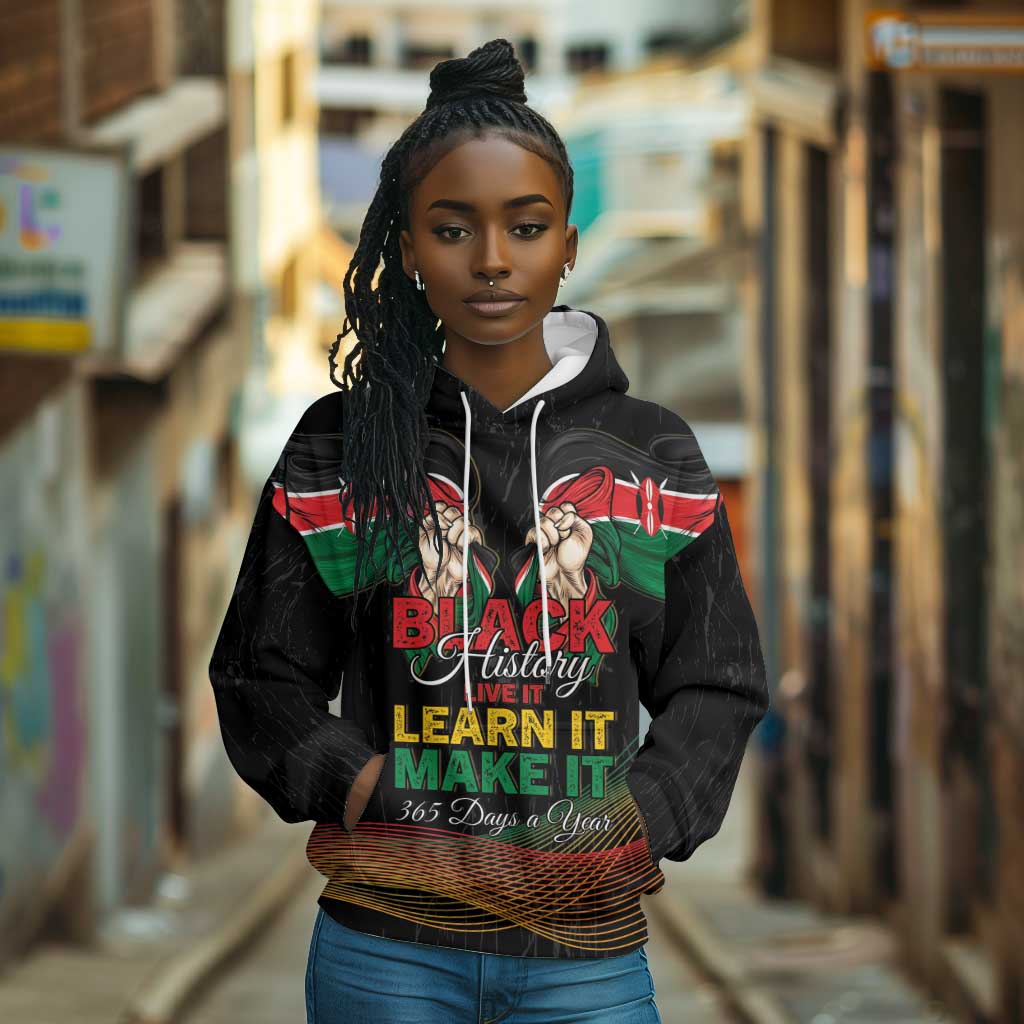 Personalized Kenya Black History Month Hoodie Live It Learn It Make It - Wonder Print Shop